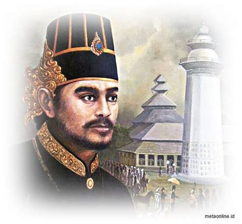 Pendiri kerajaan banten adalah 6 Syiar Islam ke Banten dan pendirian kesultanan Banten