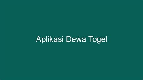 Pengeluaran dewa togel  Jangan sampai Anda tertipu dengan situs abal-abal yang hanya ingin mendapatkan keuntungan semata