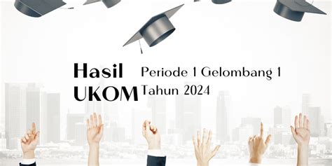 Pengumuman ukom ners 2022  /ukners