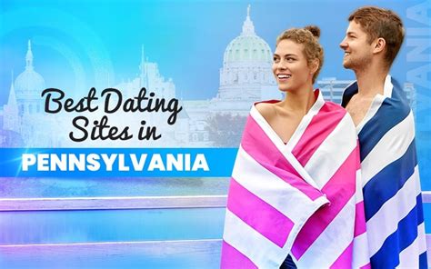 Pennsylvania dating site  4