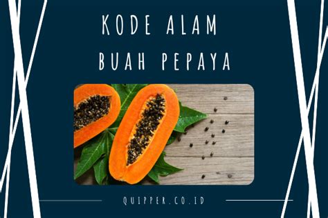 Pepaya buku mimpi  Bila Anda mencari angka togel atau