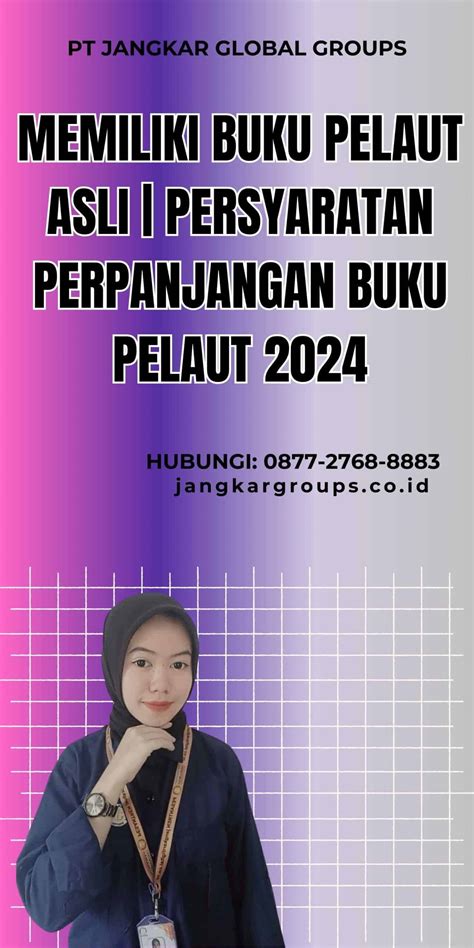 Persyaratan perpanjangan buku pelaut  sc : 62005xxxxx