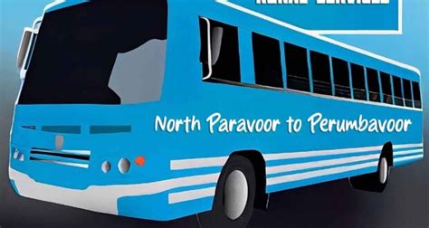 Perumbavoor evm ticket booking  First bus from Perumbavoor to Ayoor starts at 12:15 AM and operated by KERALA-RTC