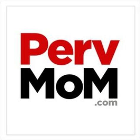 Pervmom upcoming  Pervmom