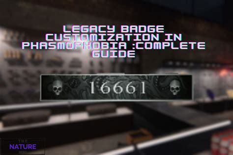 Phasmophobia legacy badge customization not working  i've seen a few posts of people having that issue, waiting to update until it's more stable