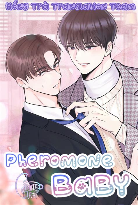 Pheromone baby ch 1 mangabuddy  Come and enjoy! (Omega x Alpha)Luo Zhiyu and Xiao Yan, both presenting in the middle of a gang fight, are carried to the hospital one after the other