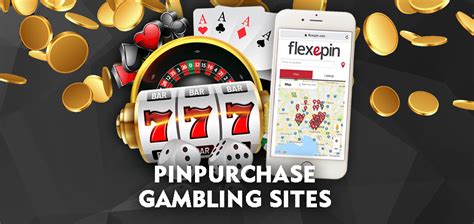 Pin purchase gambling  Make fast and secure payments with a virtual wallet