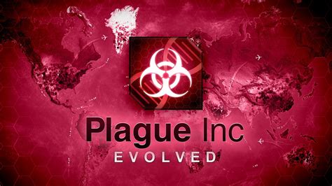 Plagueincevolved  Now you must bring about the end of human history by evolving a deadly, global Plague whilst adapting against everything humanity can do to defend itself