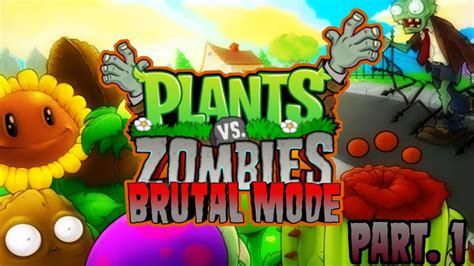 Plants vs zombies brutal mode mod download 