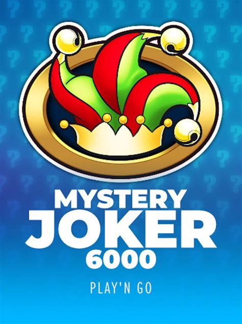 Play mystery joker 6000 com Casino