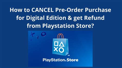 Playstation refuns  You may wish to inquire with the retailer where you made the purchase