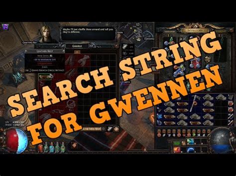 Poe gwennen search string  Mageblood gambled from Gwennen