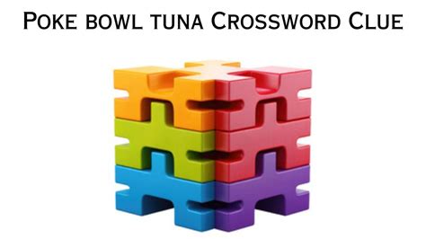 Poke bowl topping crossword clue  Click the answer to find similar crossword clues 