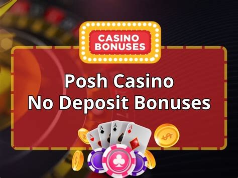 2024 Posh casino codes - yankapp.ru