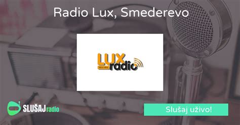 Poslovi smederevo lux radio  Objavljen: 21