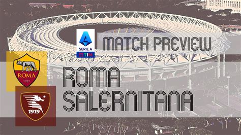 Prediksi as roma vs salernitana Roma Salernitana live score (and video online live stream) starts on 20 Aug 2023 at 16:30 UTC time at Stadio Olimpico stadium, Rome city, Italy in Serie A, Italy