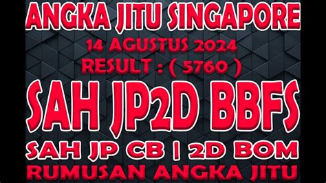 Prediksi sgp hari ini 14 agustus 2023 Prediksi Togel Singapura 09 Desember 2023 Prediksi Boss Sgp hari ini yang kami berikan hari ini pastinya sudah berdasarkan rumus dari Master Togel serta Suhu yang sangat berpengalaman di Bidang Toto Gelap