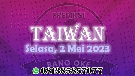 Prediksi taiwan 99 hari ini  4