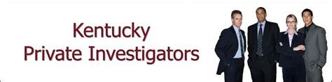 Private investigator ashland ky 020 Kentucky Board of Licensure for Private Investigators --