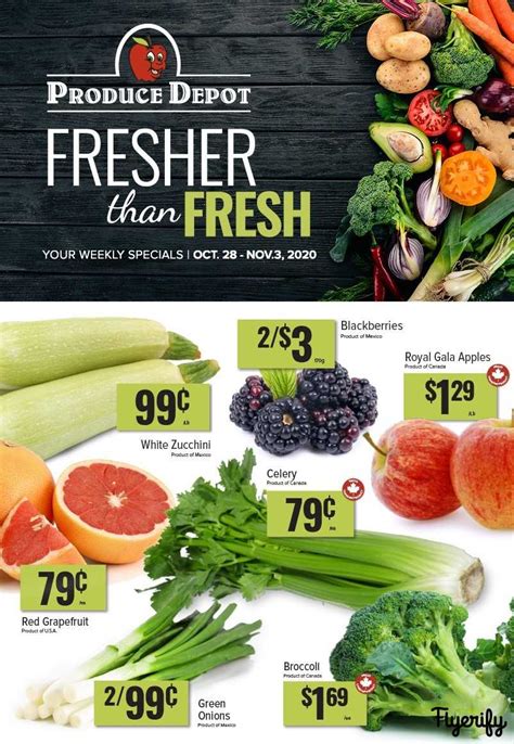 Produce depot flyer ottawa  We're in the market every day buying only the best produce to