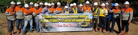 Pt bumi petangis Menurut Heriman, PT Bumi Petangis menyerahkan pekerjaan tersebut ke AIMS atas biaya dan risiko sendiri untuk membuka Pit 2 dan menyerahkan hasil pekerjaan penambangan kepada PT Bumi Petangis