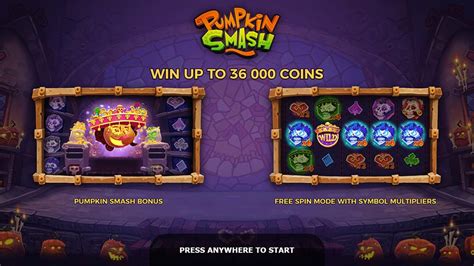Pumpkin smash slot Play Pumpkin Smash using Yggdrasil Gaming casino software with 5 reels & 20 paylines, read the full slot review with recommended casinos Pumpkin Smash Slot Review - - 96