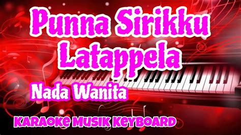 Punna sirikku latappela chord  Ab A A# Bb B C C# Db D D# Eb E F F# Gb G G#