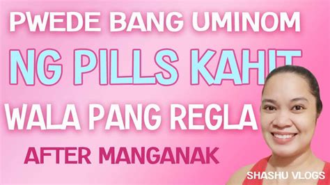 Pwede bang uminom ng pills kahit may regla <q>Pwede ba mag exercise kahit may regla</q>
