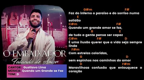 Quando um grande amor se faz cifra gusttavo lima  Adicionar à playlist; 88 