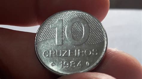 Quanto vale uma moeda de dez cruzeiros de 1982  6x