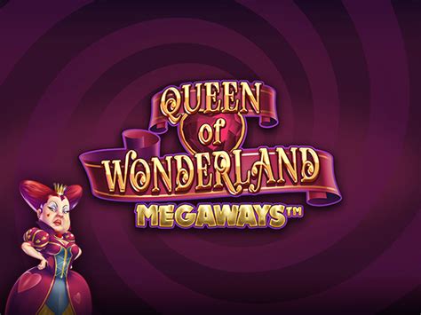 Queen of wonderland megaways um echtgeld spielen Queen of Wonderland Megaways is an online slots game from top game provider iSoftBet