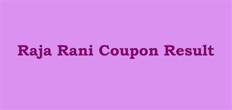 Raja rani coupon hack  Raja Rani Coupon Result 2023 Raja Rani Coupon Daily Results 2023 News: Friends we updated Raja