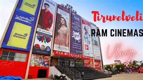 Ram muthuram cinemas bookmyshow A R K RAM MUTHURAM CINEMAS RGB DOLBY ATMOS; ALANGAR CINEMAS 4K RGB LASER DOLBY ATMOS; Arunagiri Theatre - Tirunelveli; Bombay Theatre 4K Dolby Digital- Tirunelveli; GRANDE MUTHURAM CINEMAS 4K SLS DOLBY ATMOS; Sree Rathna Talkies - Tirunelveli; Sri Senthilvel Theatre Sony 4K Dolby 7