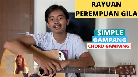 Rayuan perempuan gila chord COM - Chord Gitar dan Lirik Lagu Rayuan Perempuan Gila - Nadin Amizah, Viral di TikTok: Memang Tidak Mudah…Berikut selengkapnya lirik lagu Rayuan Perempuan Gila - Nadin Amizah, dilengkapi chord gitar atau kunci gitarnya