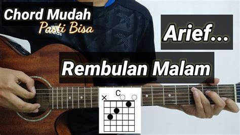 Rembulan malam chord Chord Dasar Kunci Gitar & Lirik Lagu ©ChordTela