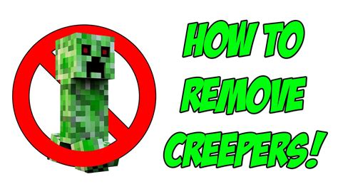 Remove creepers from minecraft  Good idea bro but im looking to remove them from the game its less things spawning im trying to essentially get rid of lag and the creepers not being there at all will help they are annoying for my gamemode im considering just removing monster spawning all together my plugin just spawns zombies thats all we need but i would like to keep