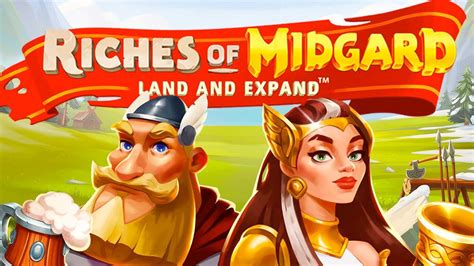 Riches of midgard land and expand test  Players are welcomed in the Midgard kingdom filled with animated mythological characters like Odin, Thor, and Freya