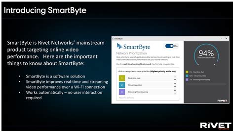 Rivet networks smartbyte  We take a look at Dell CinemaStream powered by Smartbyte, and how it provides a more powerful way to