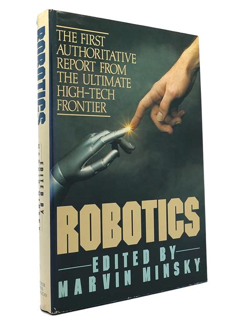 https://ts2.mm.bing.net/th?q=2024%20Robotics:%20The%20First%20Authoritative%20Report%20from%20the%20Ultimate%20High-Tech%20Frontier|Marvin%20Minsky
