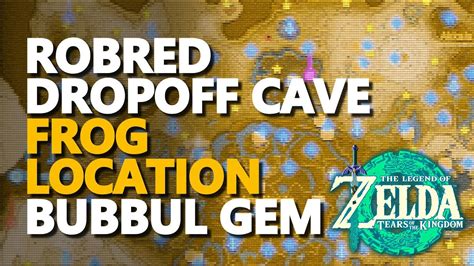 Robred dropoff cave  In this guide, we will teach you everything you need to know to complete