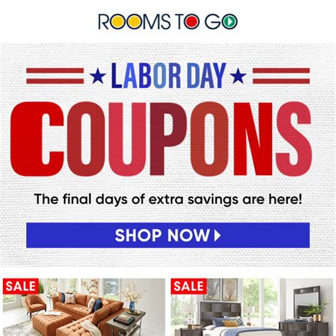 Rooms to go coupons  Check out our coupons, kids coupons, outdoor coupons and ad to see all the ways you can save on furniture this Memorial Day