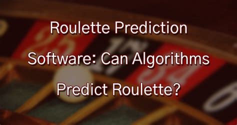 Roulette prediction program  But you only need to know which area of the wheel the ball will land and you can gain a massive advantage over the