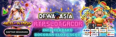 Rtp live dewaasia  Temukan rekomendasi nama-nama daftar situs judi slot online resmi