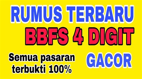 Rumus bbfs 4 digit  BBFS sendiri terdiri dari beberapa angka yang diacak dan kemudian dibolak-balik