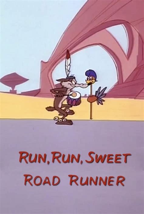 Run run sweet road runner The Internet Animation Database