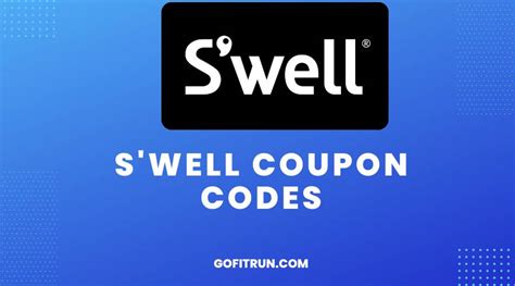 S well coupon code  Expires: 06/12/2023 