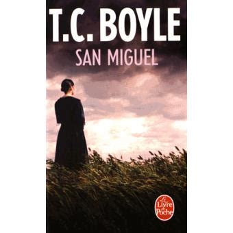 2024 San Miguel: A Novel|TC Boyle