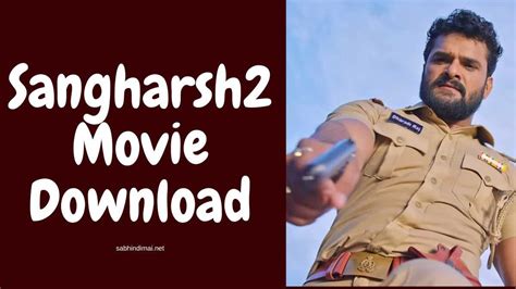 Sangharsh 2 download filmyzilla  Filmyzilla is a website providing pirated content, pirated and Hindi dubbed movies of South Indian languages including Hindi and English are available on this website