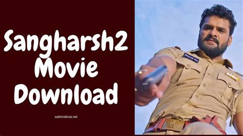 Sangharsh 2 full movie download filmyzilla  Follow