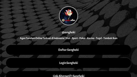 Sanghoki link alternatif  PINTUHOKI88 pasitnya sudah tidak asing lagi ditelinga para Bettor Slot Pragmatic yang dijadikan sebagai tempat Bermain Slot Jackpot Terbesar, BO Judi Slot Terpercaya tersebut menyediakan banyak jenis game seperti Live Casino, Slot Habanero RTP Tertinggi dan Togel Online Resmi ada didalamnya